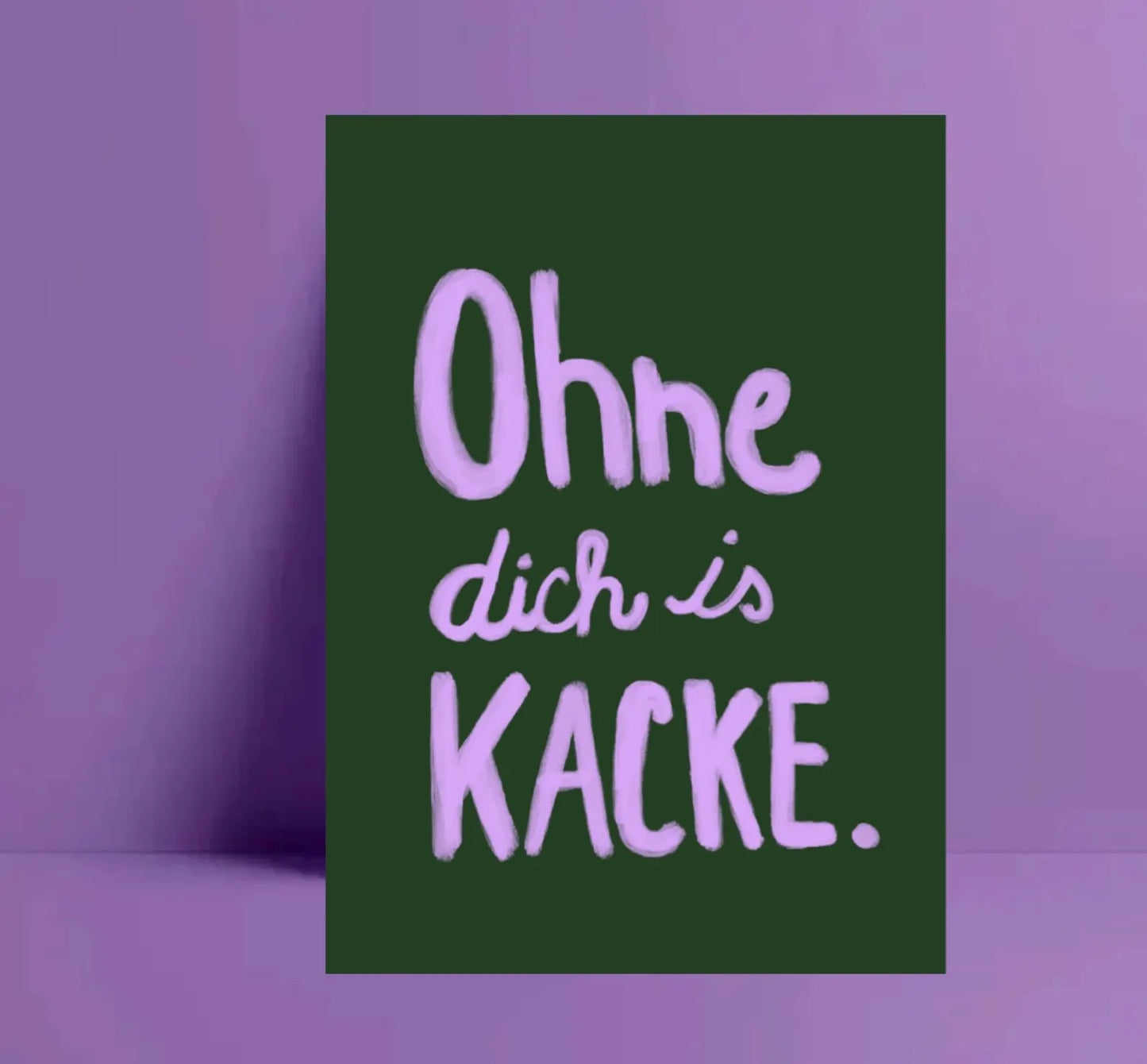Postkarte | ohne dich is kake