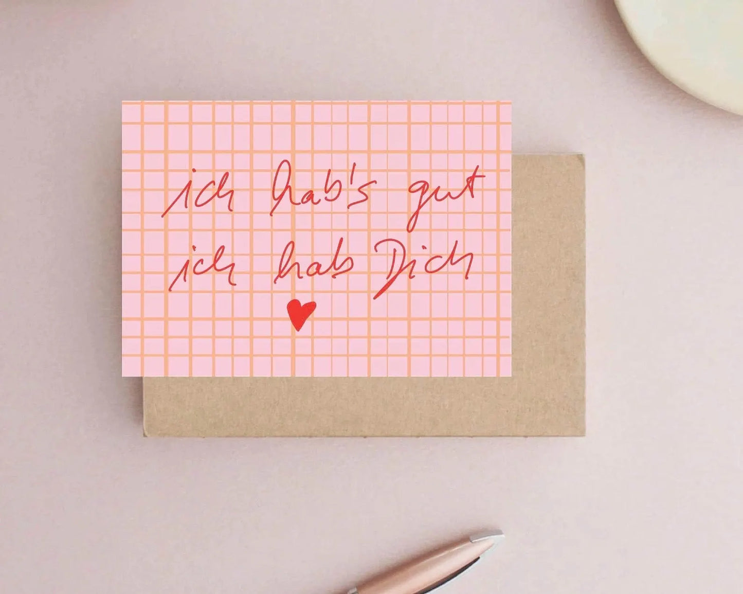 Postkarte | Ich hab’s gut ich hab dich